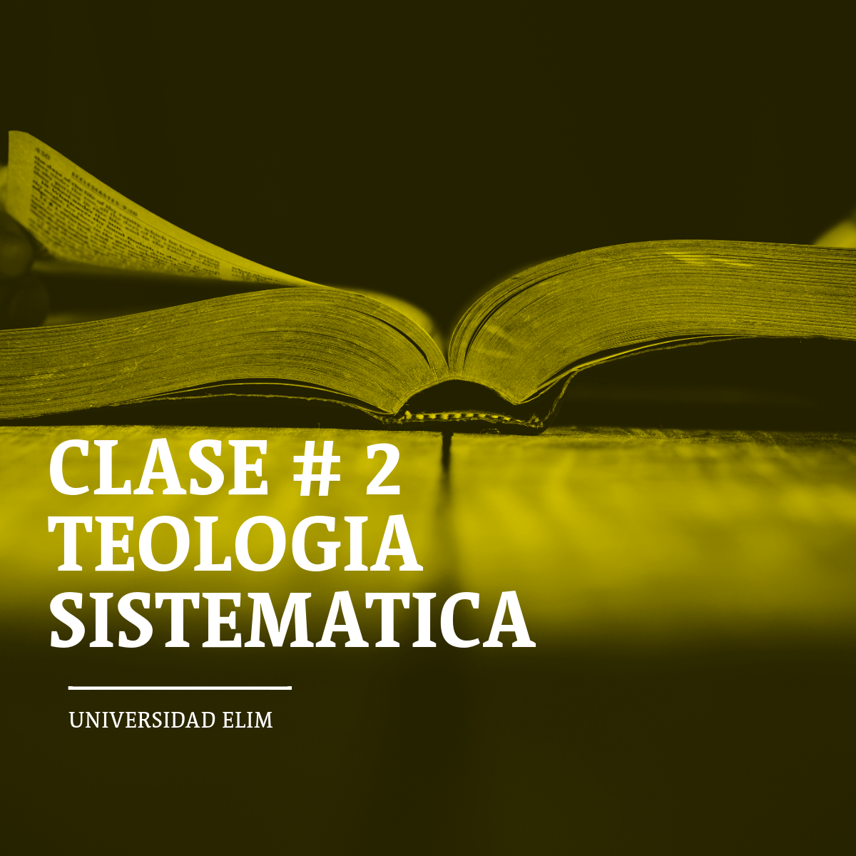CLASE 2 Teologia Sistematica