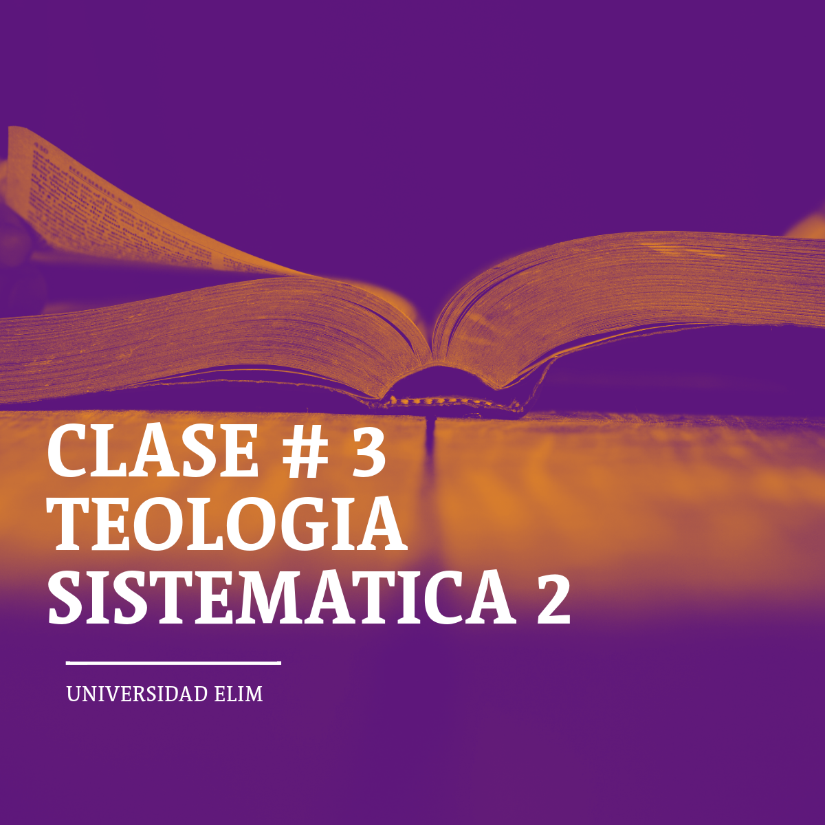 CLASE 3 Teologia Sistematica